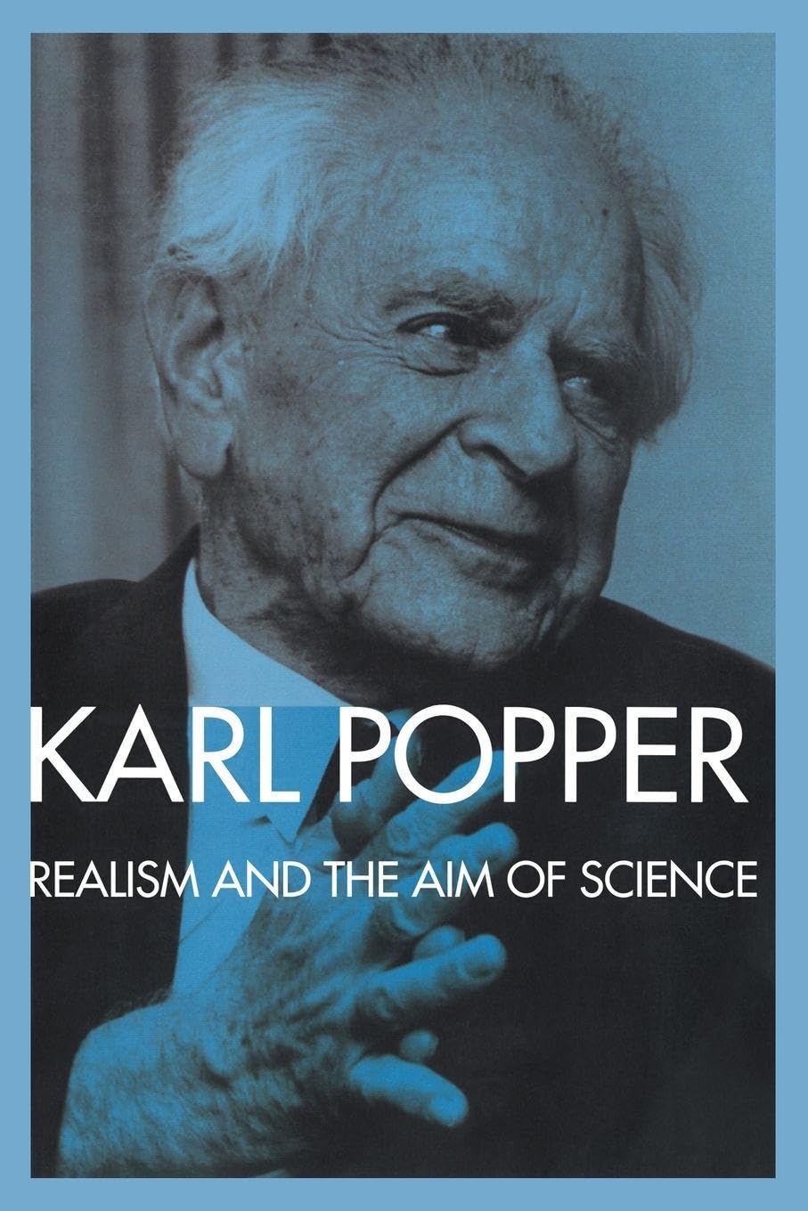 Realism and the Aim of Science by Karl Popper, W.W. Bartley, III - 9780415084000