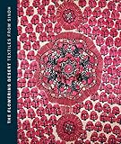 The Flowering Desert: Textiles from Sindh