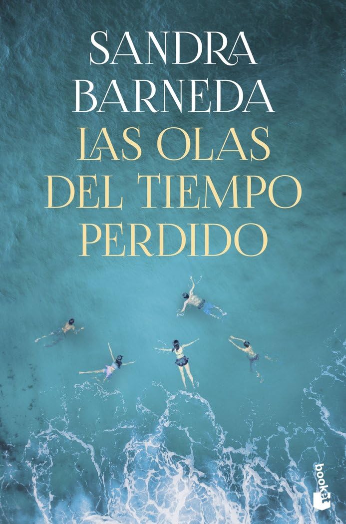 Las olas del tiempo perdido (Novela)