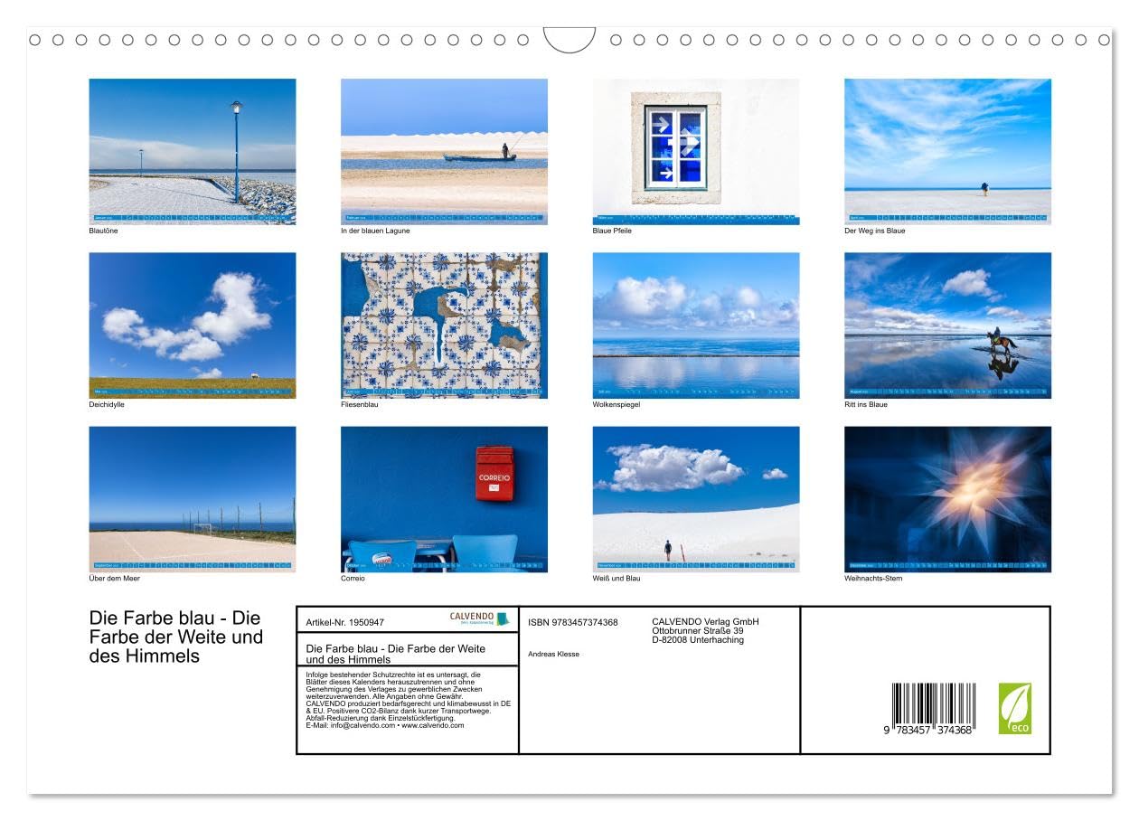 Die Farbe blau - Die Farbe der Weite und des Himmels (Wandkalender 2026 DIN A3 quer), CALVENDO Monatskalender: Die beruhigende und entspannende ... eine positive und entspannte Atmosphäre.
