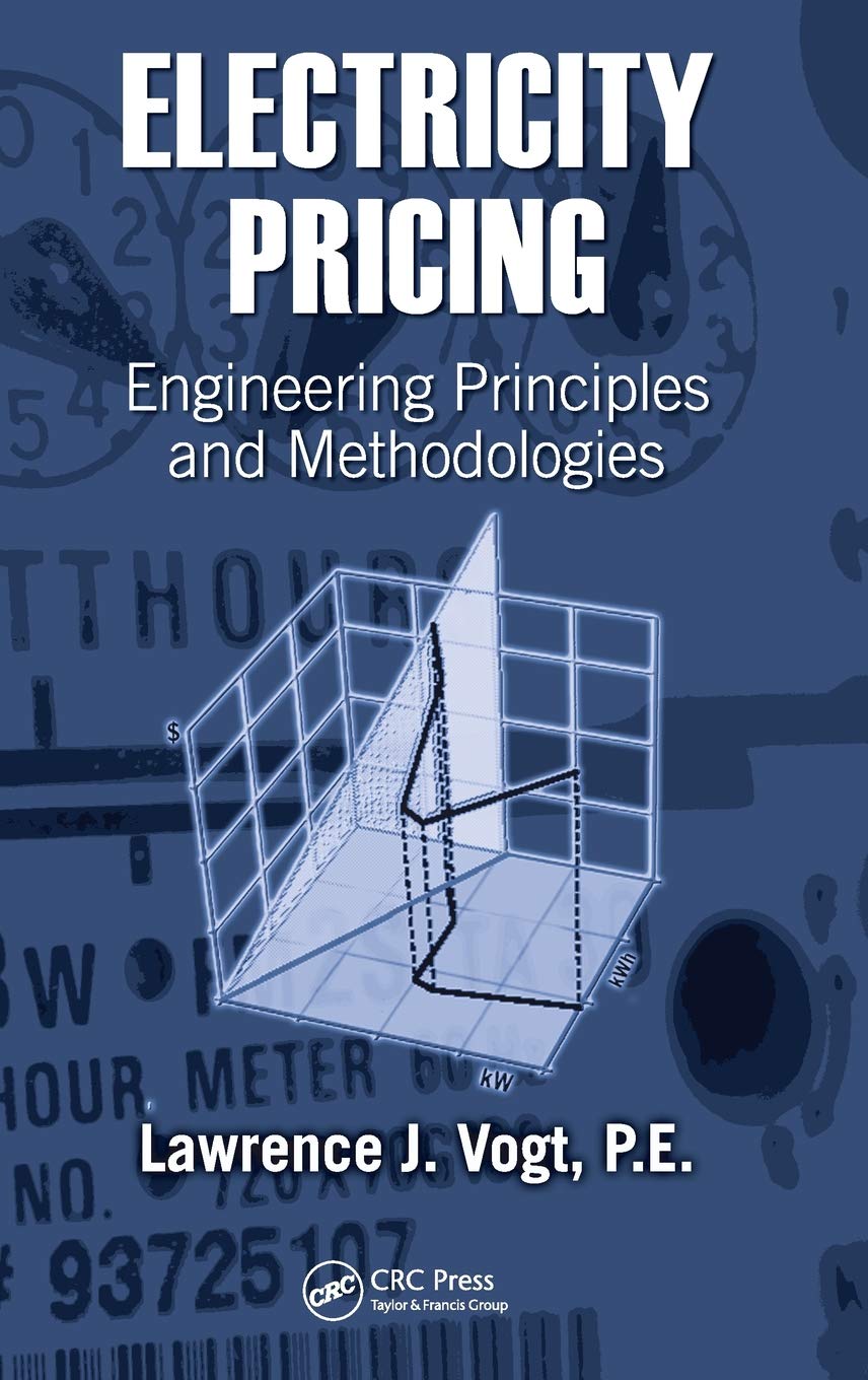 Electricity Pricing: Engineering Principles and Methodologies