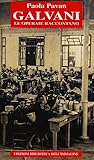 Galvani. Le operaie raccontano