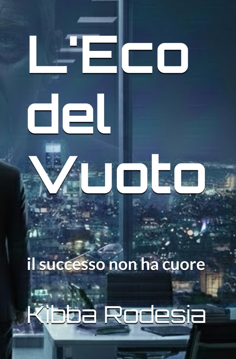 L'eco del vuoto: il successo non ha cuore