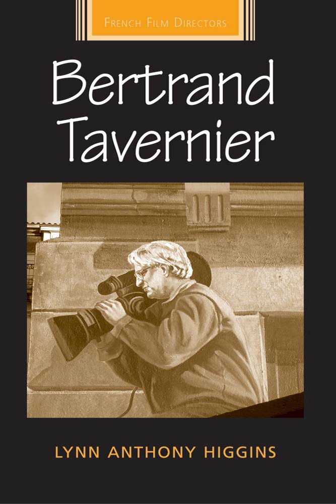 Bertrand Tavernier pour enrichir sa culture générale et étudier le cinéma