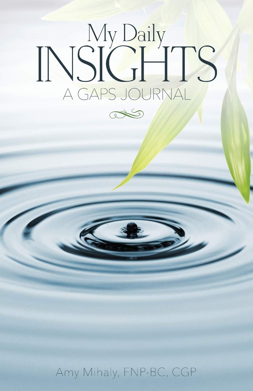 My Daily Insights: A GAPS Journal (blank dates)