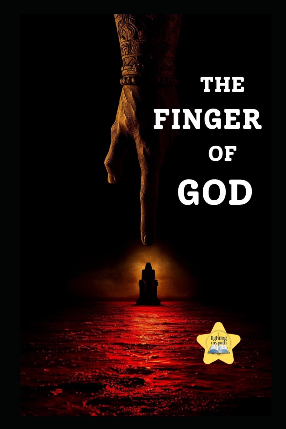 The Finger of God: An Imaginative Retelling of the Ten Plagues of Egypt Told Through the Eyes of an Egyptian Scribe Based on Exodus 7–12 (Faith & Light Story Series)