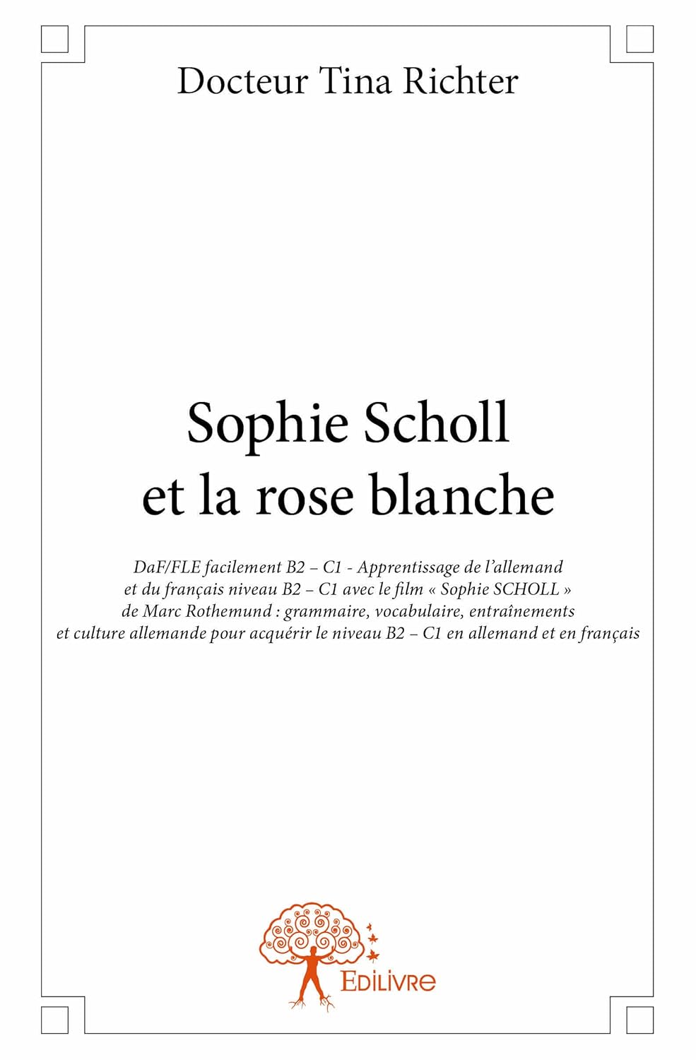Amazon.in Buy Sophie scholl et la rose blanche Book Online at Low