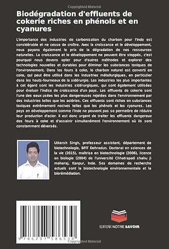 Biodégradation d'effluents de cokerie riches en phénols et en cyanures