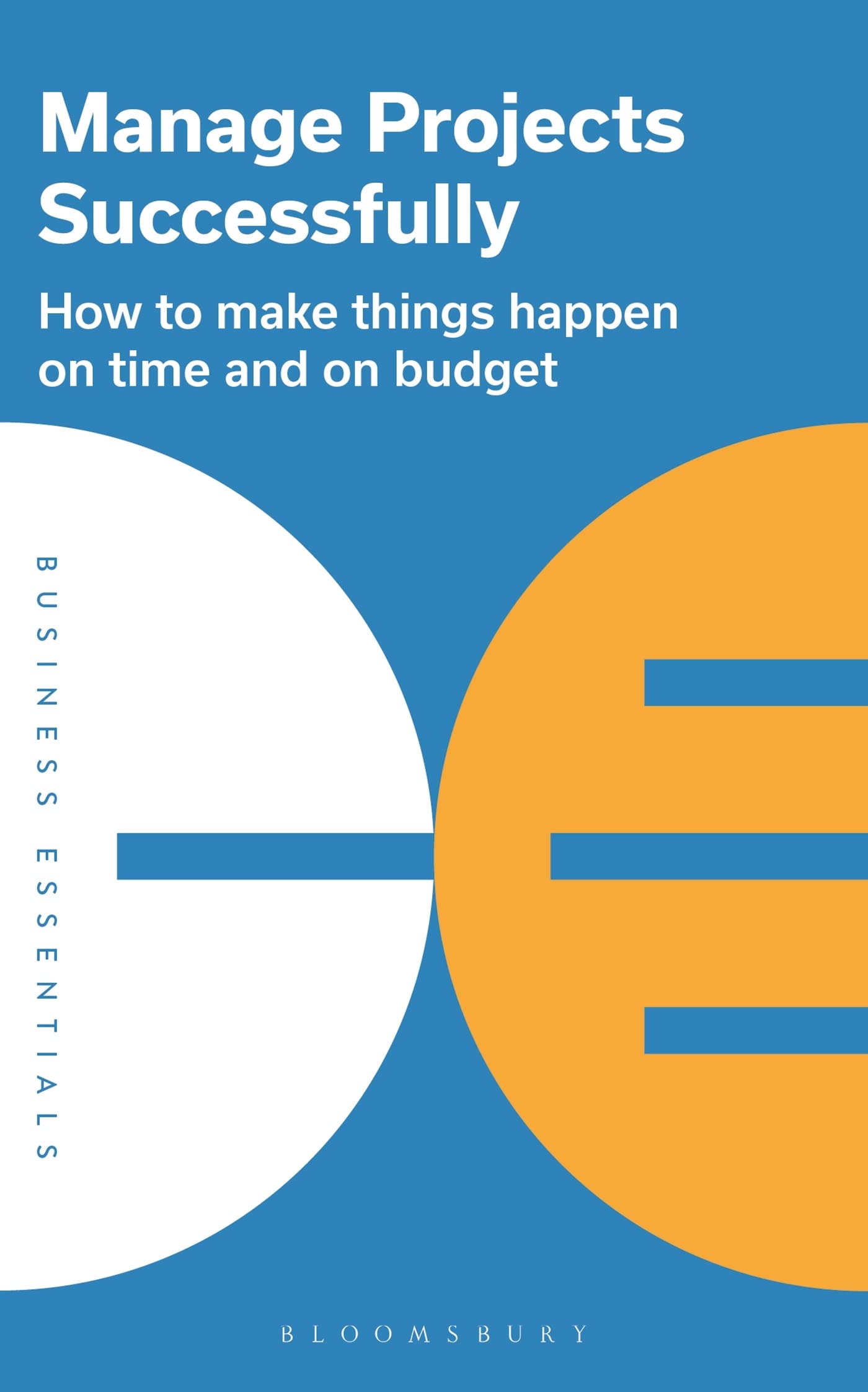 Bloomsbury Manage Projects Successfully