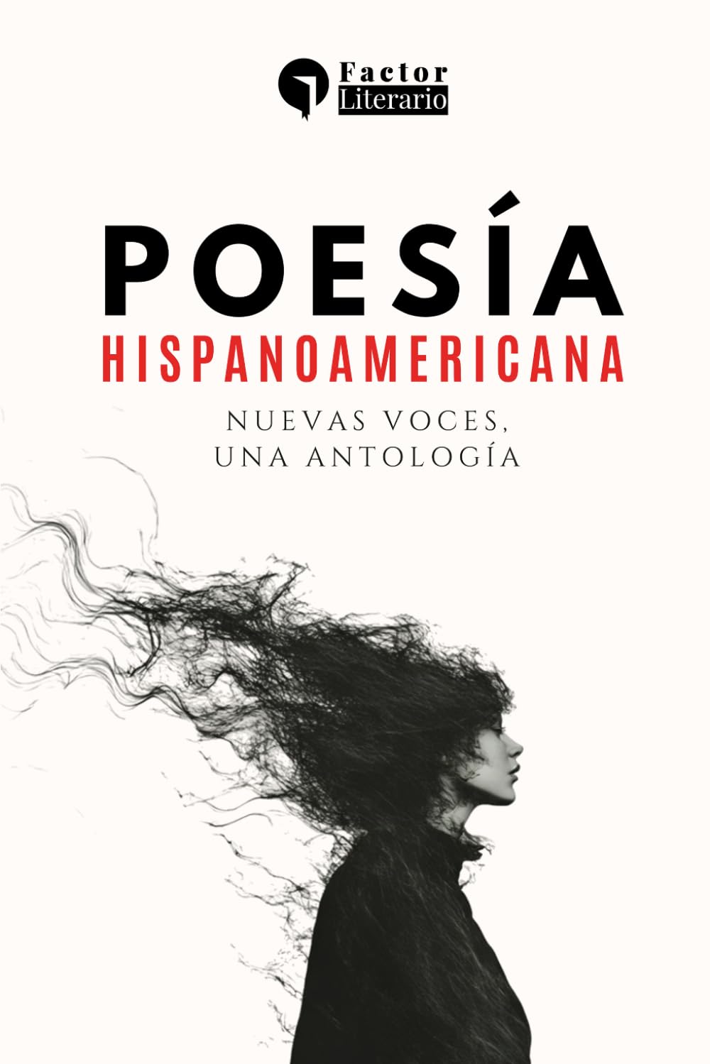 Poesía hispanoamericana: Nuevas voces, una antología