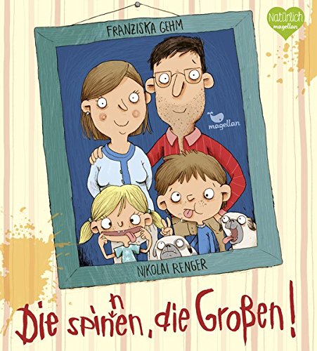 Die spinnen, die Großen! Die spinnen, die Großen!