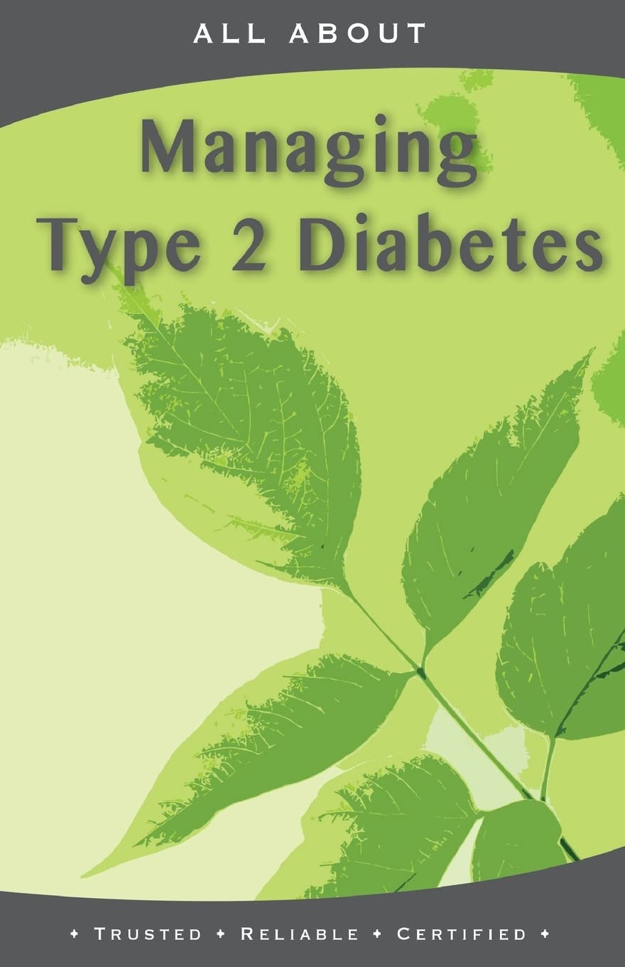 All About Managing Type 2 Diabetes (All About Books)