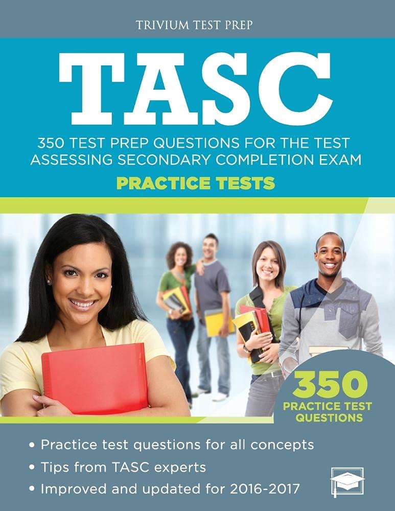 TASC Practice Tests 350 Test Prep Questions for the Test