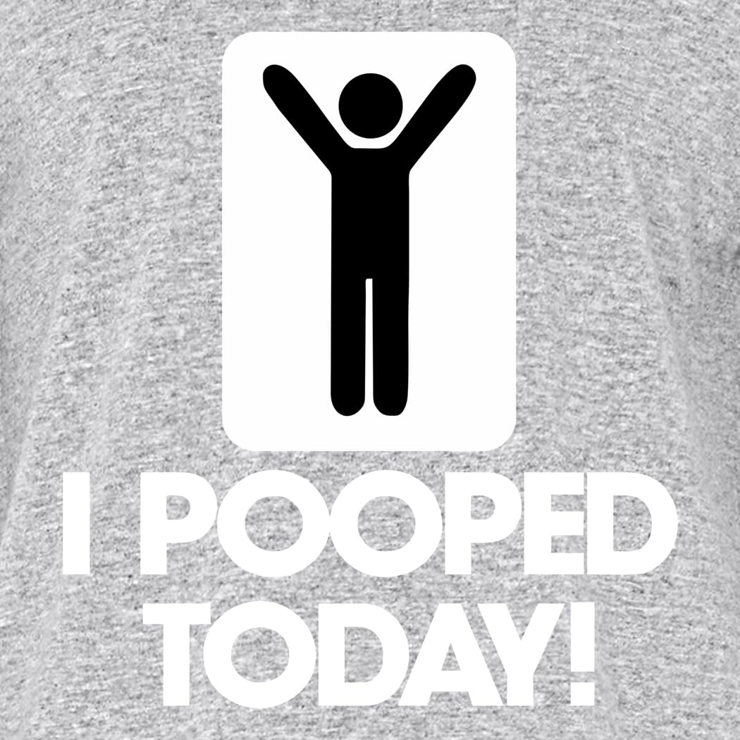 shop4ever I Pooped Today - Camiseta divertida