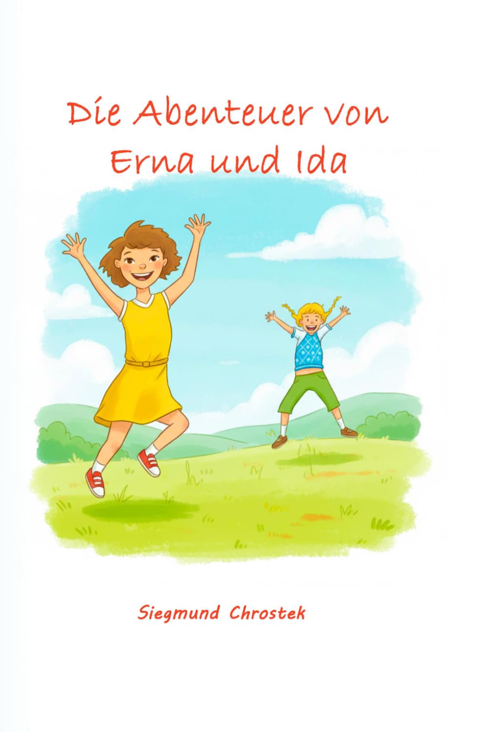 Die Abenteuer von Erna und Ida