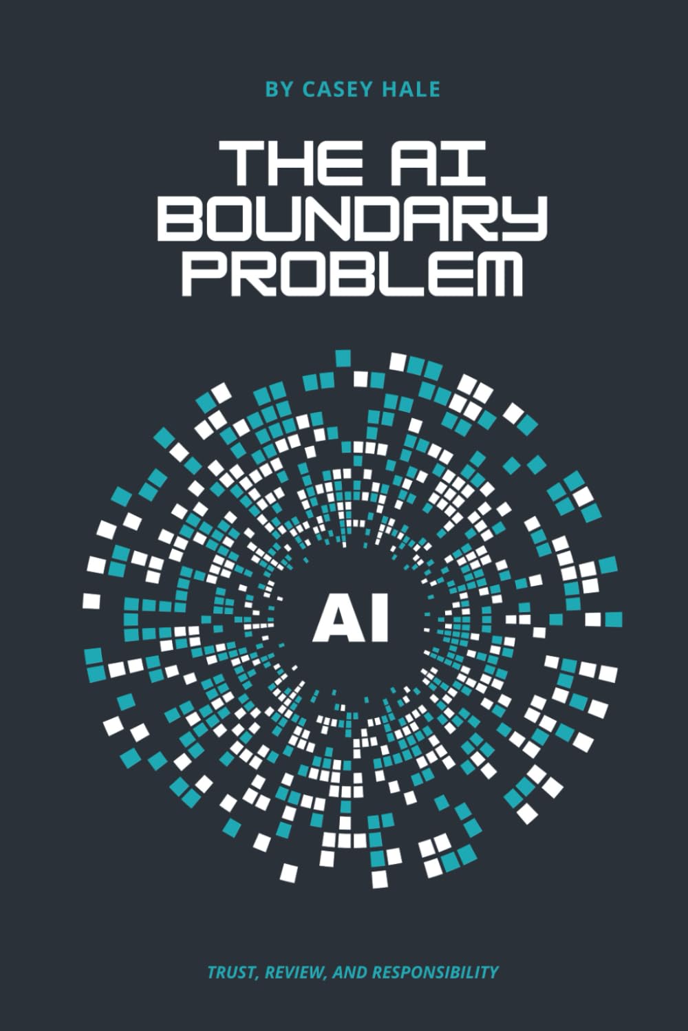 The AI Boundary Problem: Trust, Review, and Responsibility (Work Clarity Playbooks)