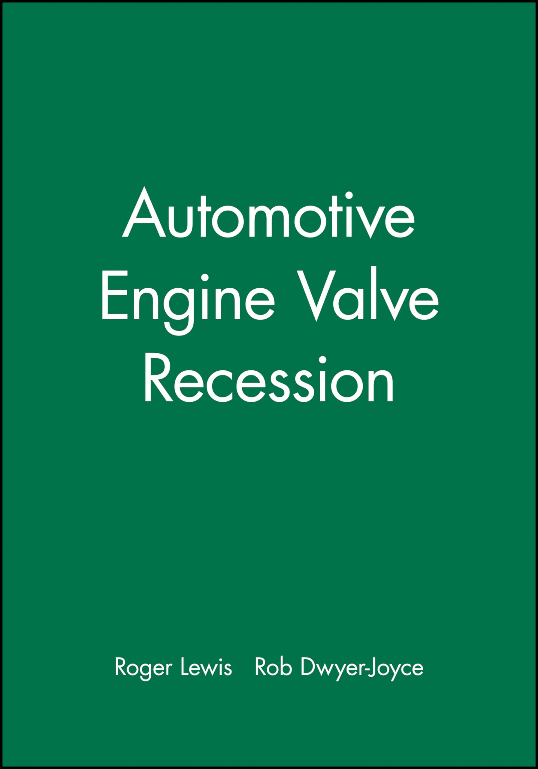 Buy Automotive Engine Valve Recession: 3 (Engineering Research Series (REP)) — BookShops.in