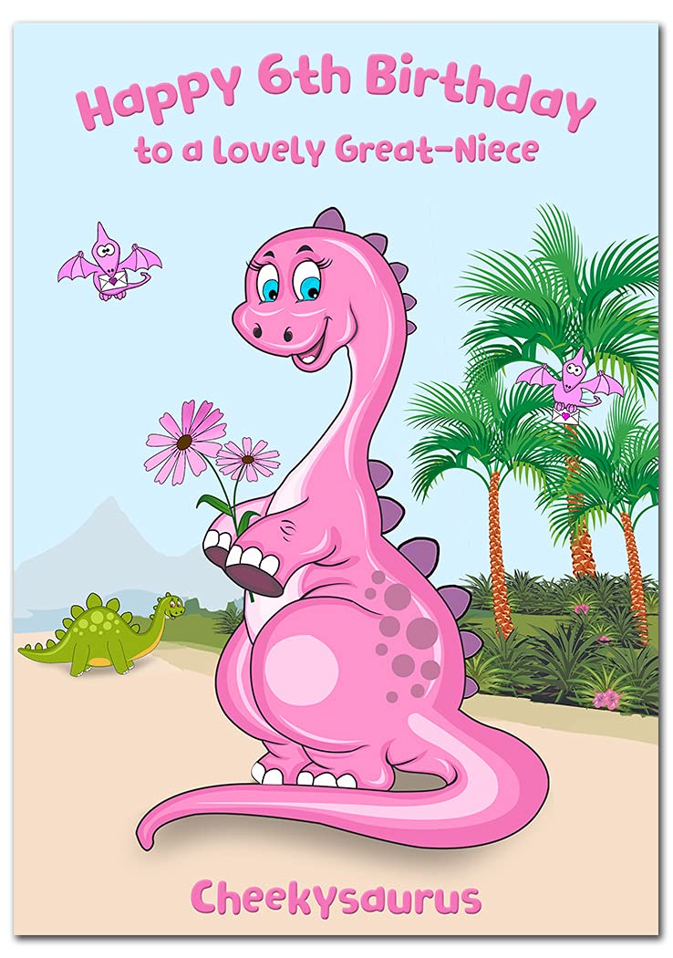 Extra Large Great-Niece 6th Birthday Card - 6 year old - XL Big A5 thick size - Age Six greeting - Cute Dinosaur Funny Cheekysaurus Pink Dino - Huge Happy Wishes - UK Eco-Friendly