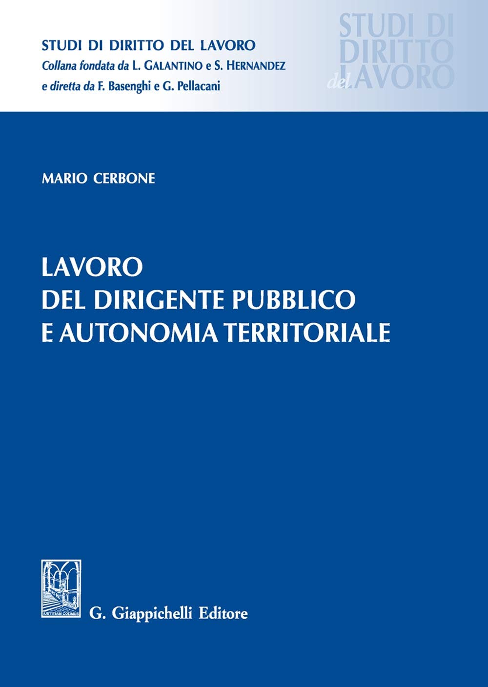 Lavoro Del Dirigente Pubblico E Autonomia Territoriale - 4