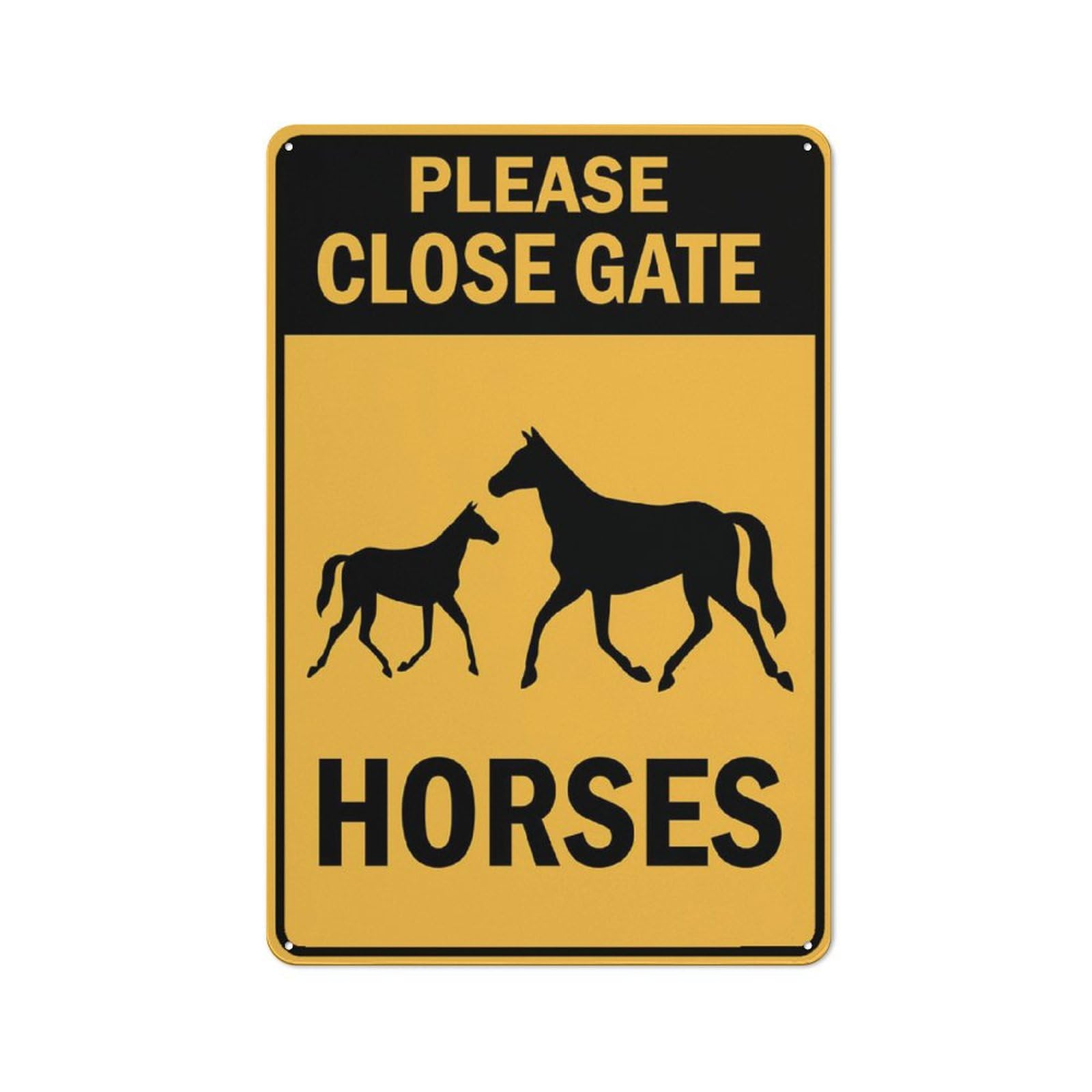 Please Close Gate Horses Sign For Business 8""X12"" Rust Free Aluminum Uv Printed,4 Pre-Drilled Holes.Durable/Weatherproof
