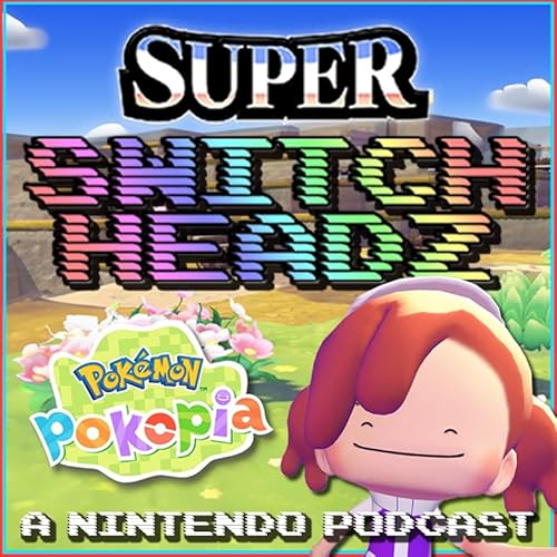 Pok&eacute;mon Pokopia is Shockingly Good (ft. sarahxciii) - #344