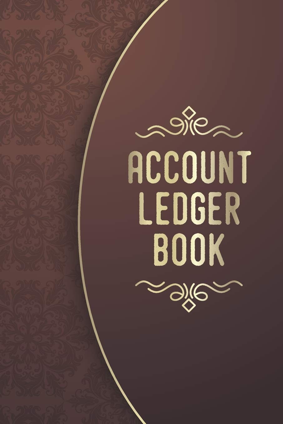 Account Ledger Book: Simple Income Expense Book for Entrepreneurs | Log, Track, & Record Expenses & Income