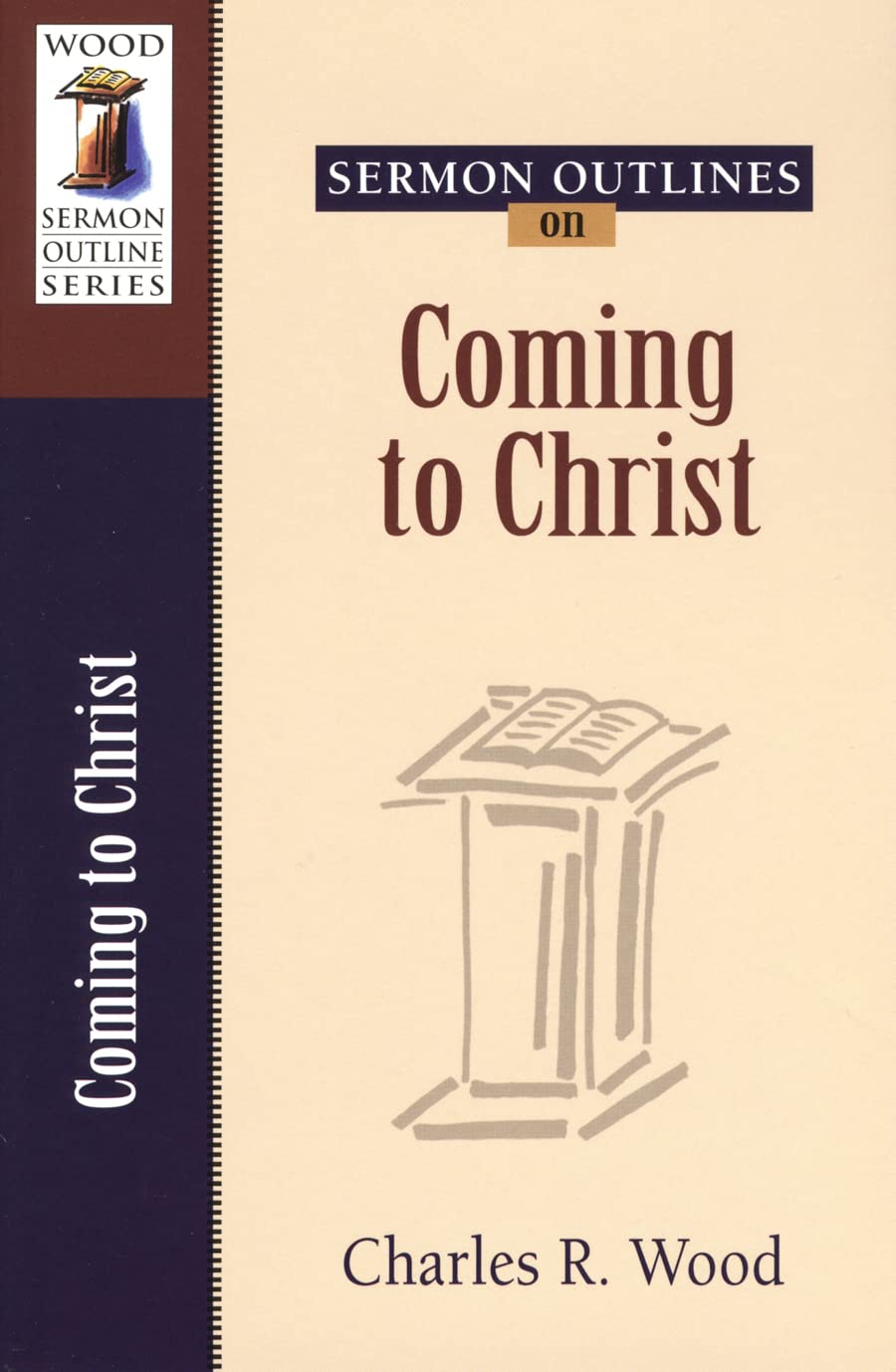 Sermon Outlines on Coming to Christ (Discover Together Bible Study)