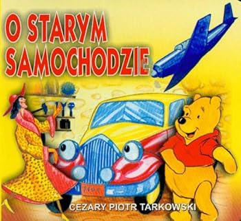 Paperback O starym samochodzie [Polish] Book