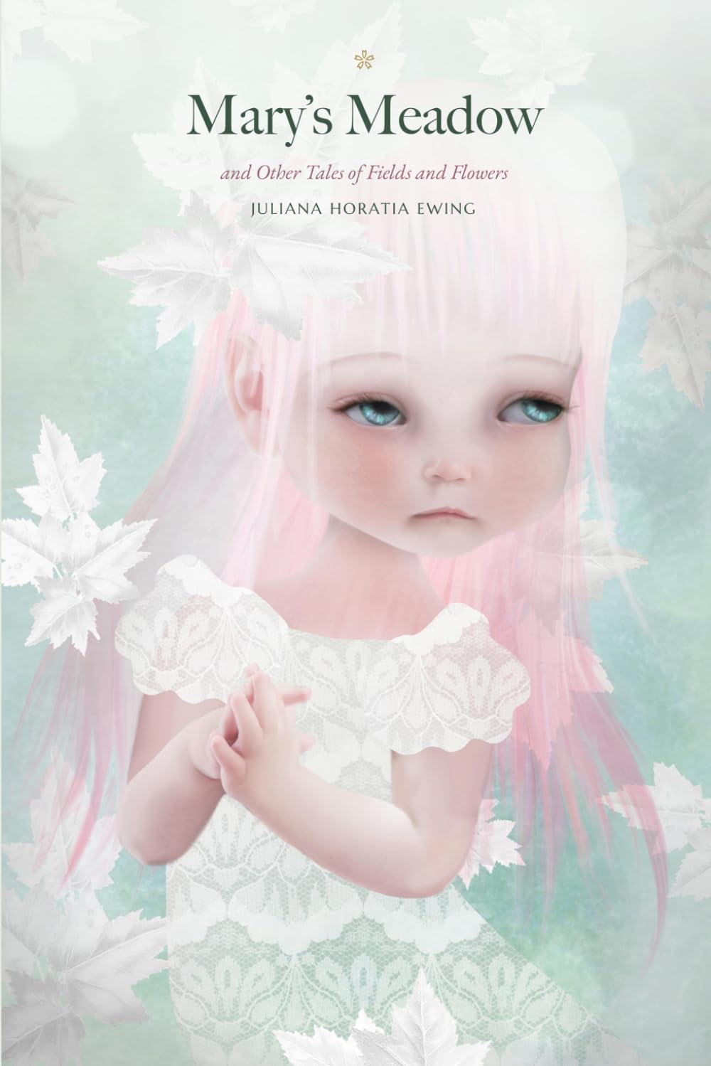 Mary's Meadow: and Other Tales of Fields and Flowers