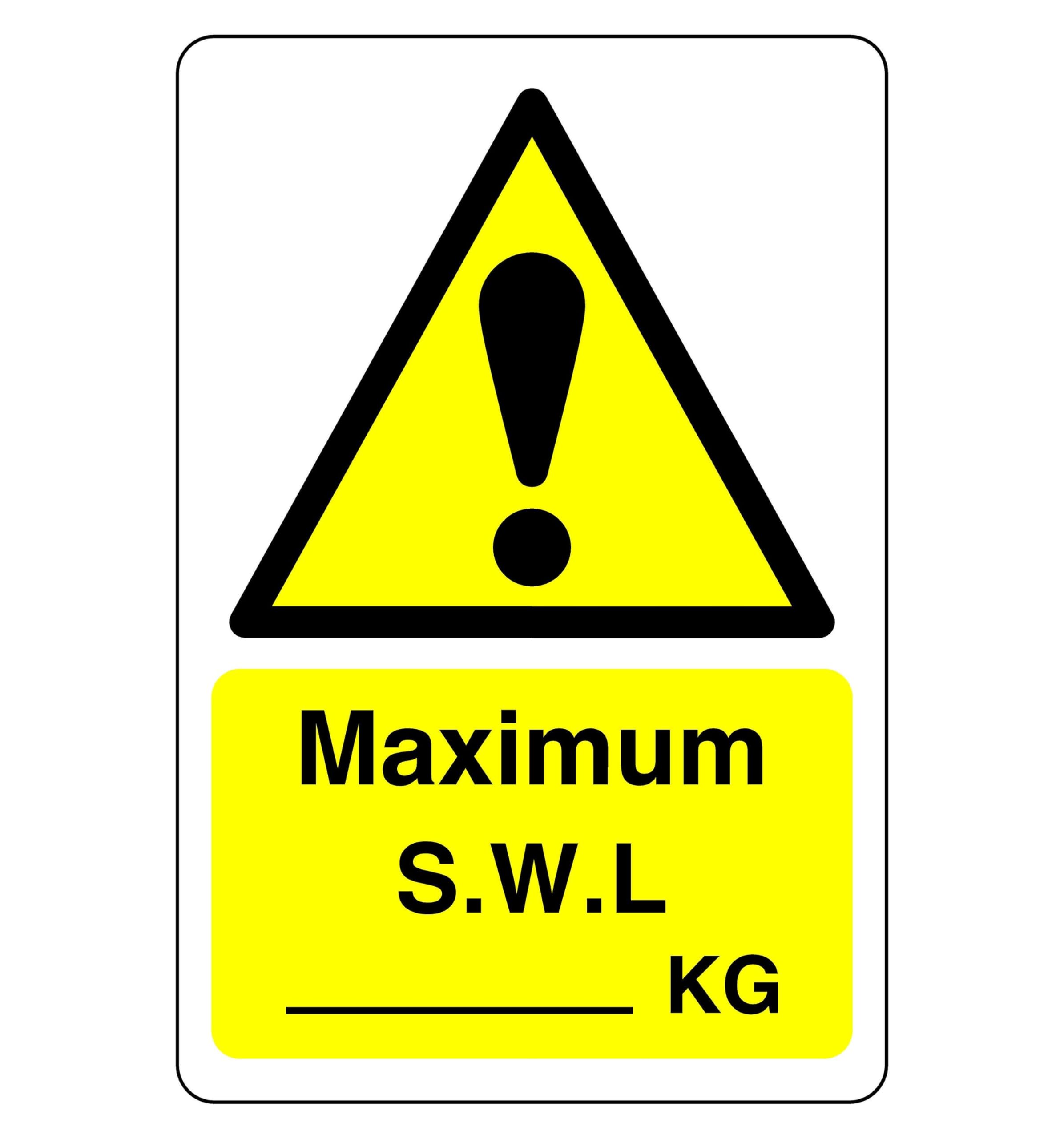 Safety First Display Ltd Yellow/Black Maximum S.w.l Kg Sign - High Tack Self-Adhesive Sticker (200Mm X 150Mm) Viewing Distance Within 5M.
