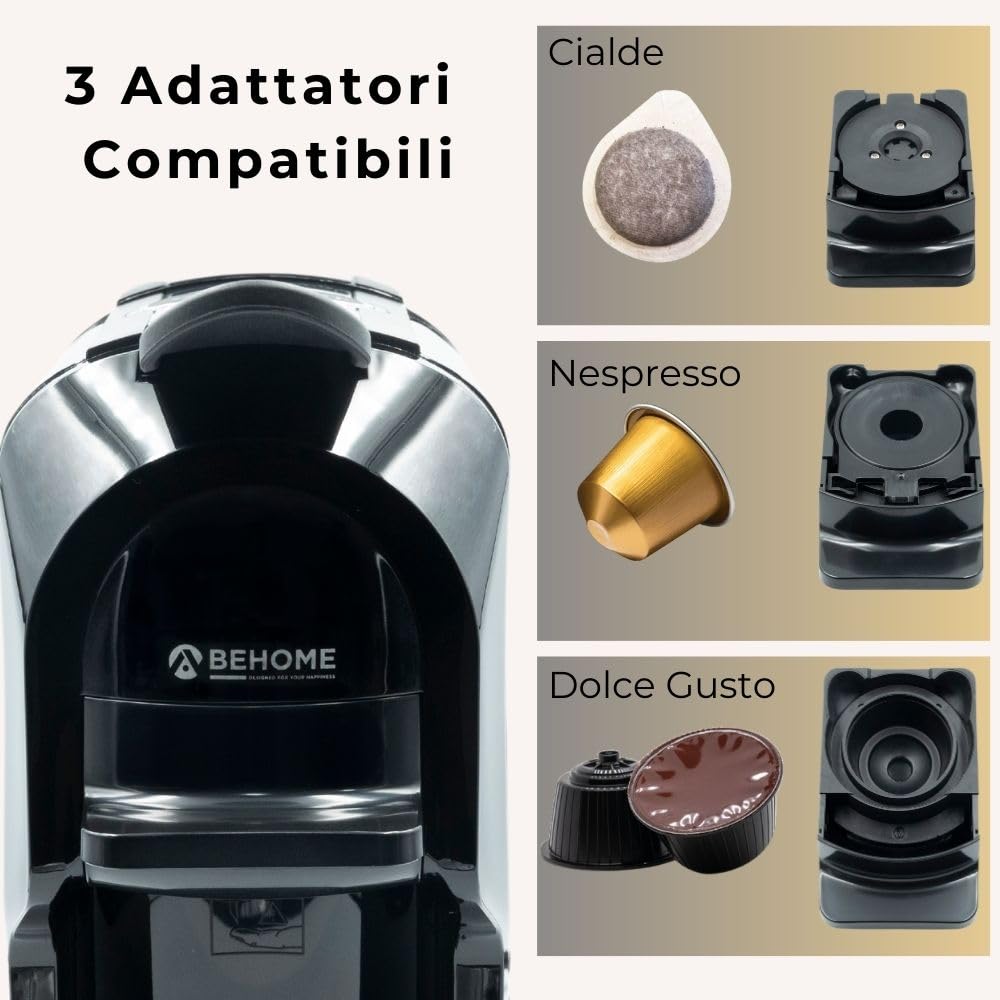 BEHOME Macchina Caffè Espresso per Cialde, Nespresso e Dolce Gusto, 3 Adattatori compatibili per ogni Caffè, Caffè Espresso pronto in pochi secondi