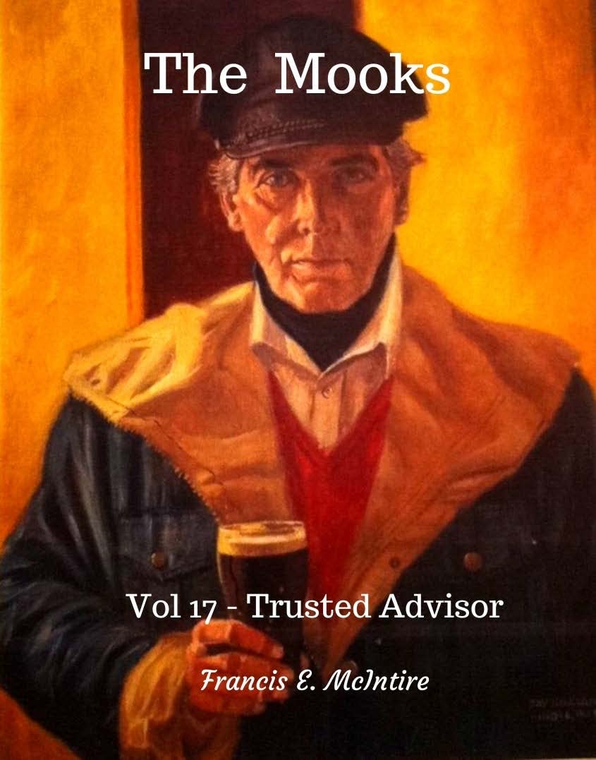 The Mooks: Vol 17 - Trusted Advisor