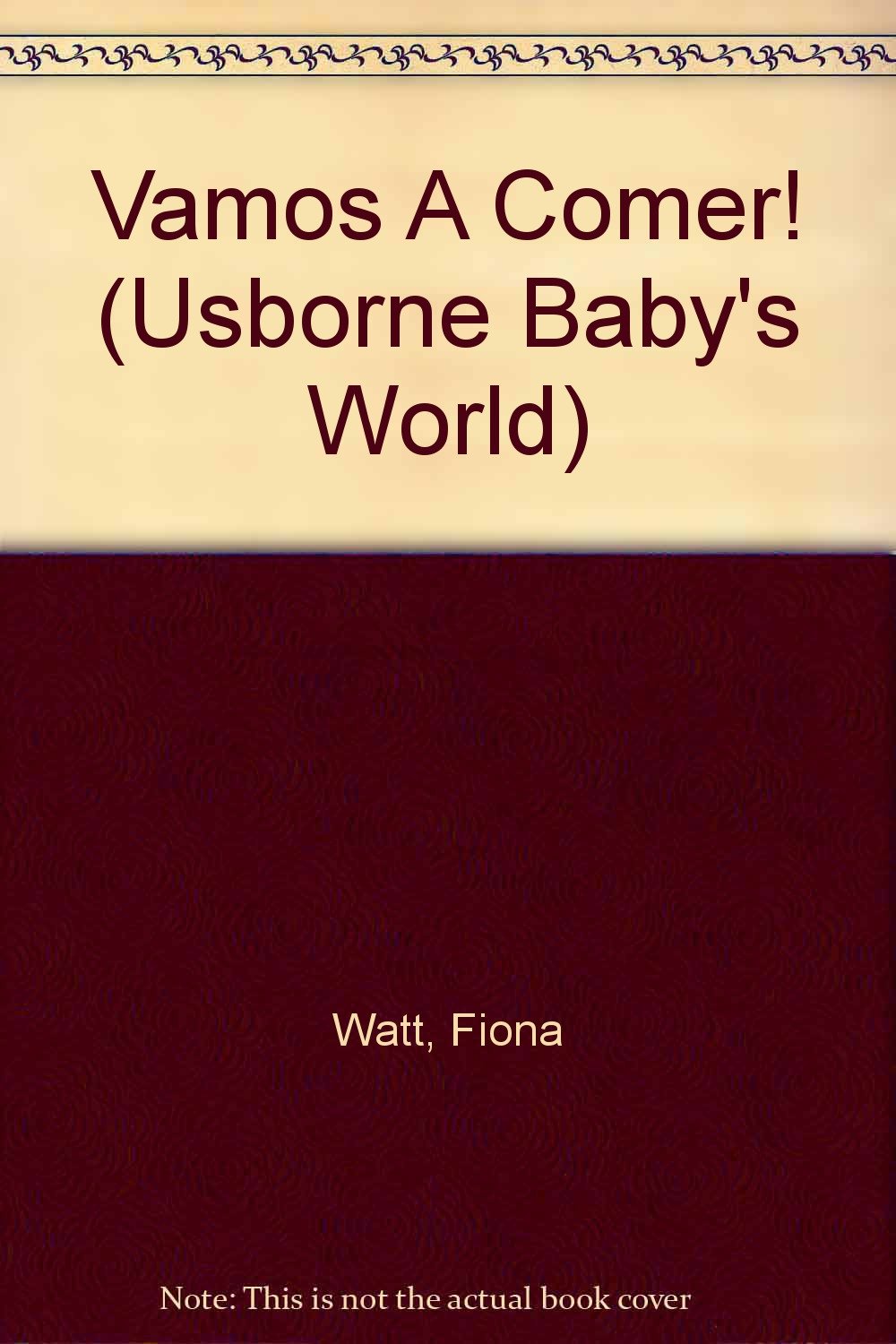 Vamos a Comer (Usborne Baby's World) (Spanish Edition)