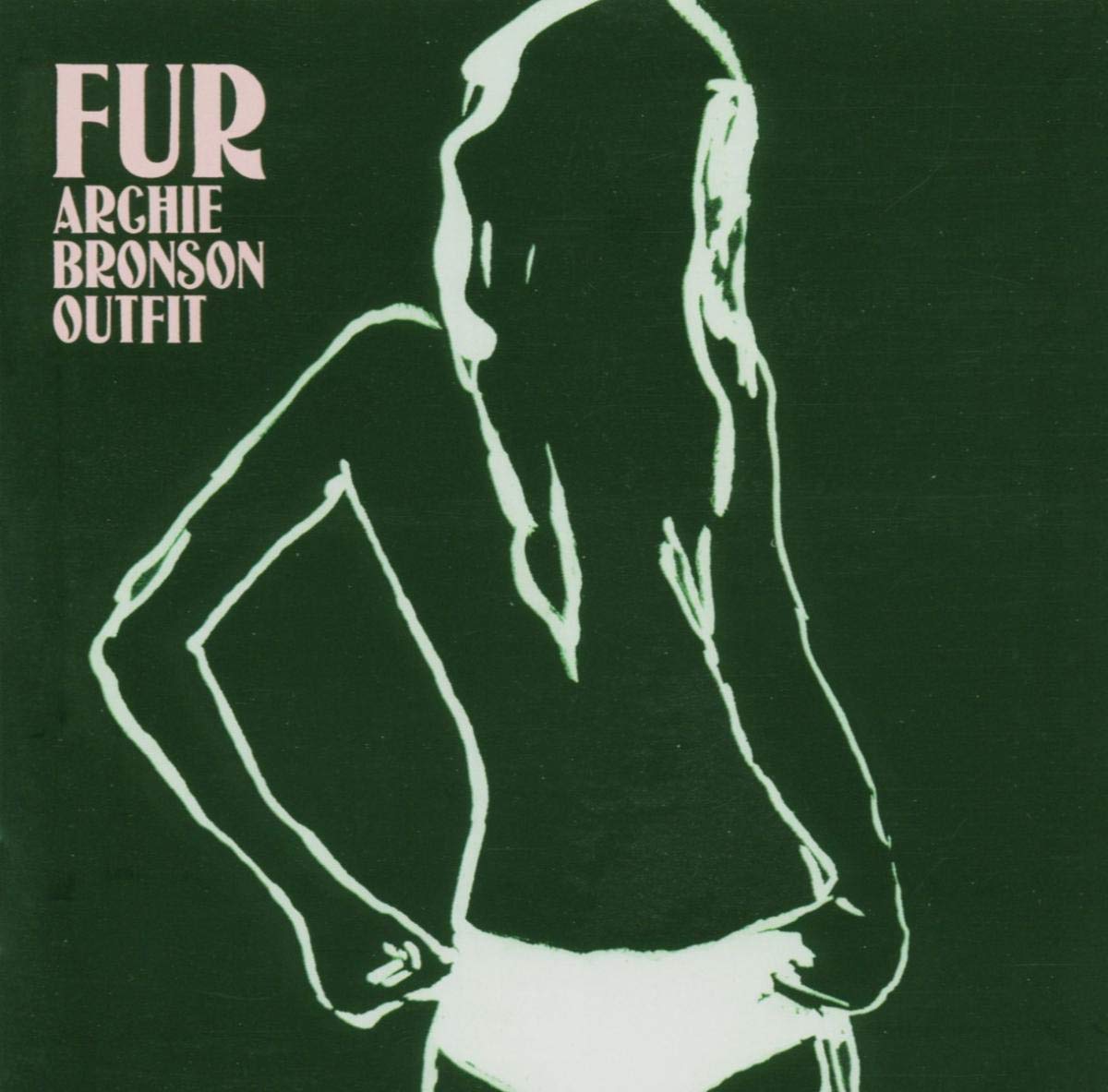 Fur [Audio CD] ARCHIE BRONSON OUTFIT