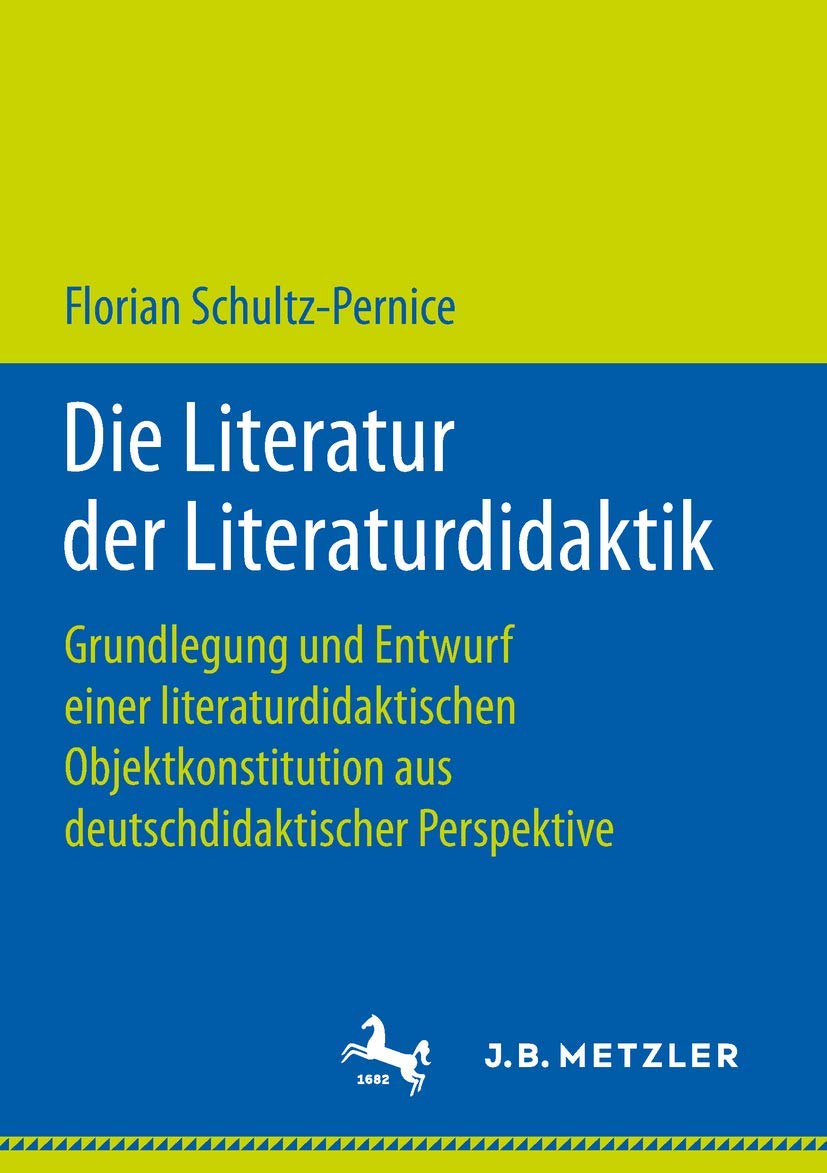 Amazon.co.jp: Die Literatur der Literaturdidaktik: Grundlegung und