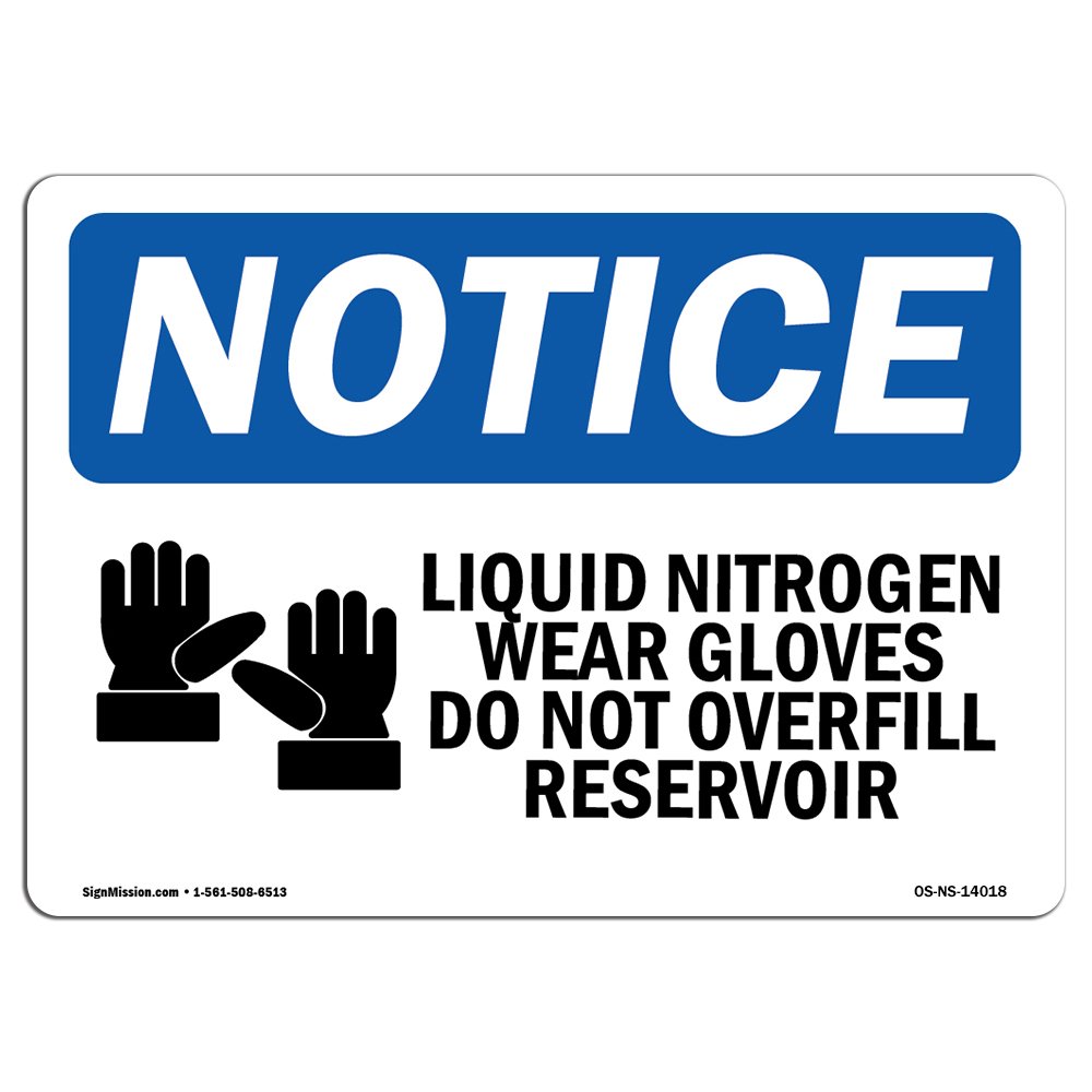 Buy OSHA Notice Sign Liquid Nitrogen Wear Gloves Sign with Symbol