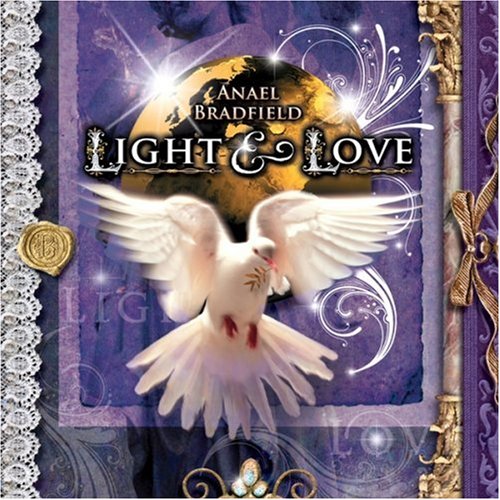 Light & Love [Audio CD] Anael & Bradfield