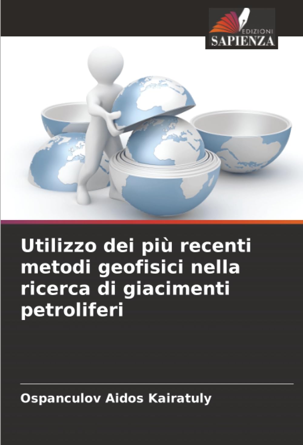 Utilizzo dei più recenti metodi geofisici nella ricerca di giacimenti petroliferi