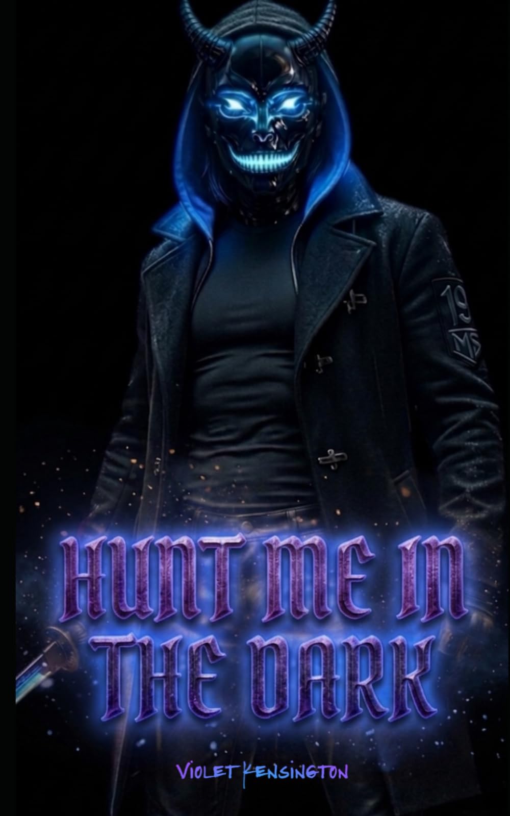 Hunt Me in the Dark: A Dark MM Romance
