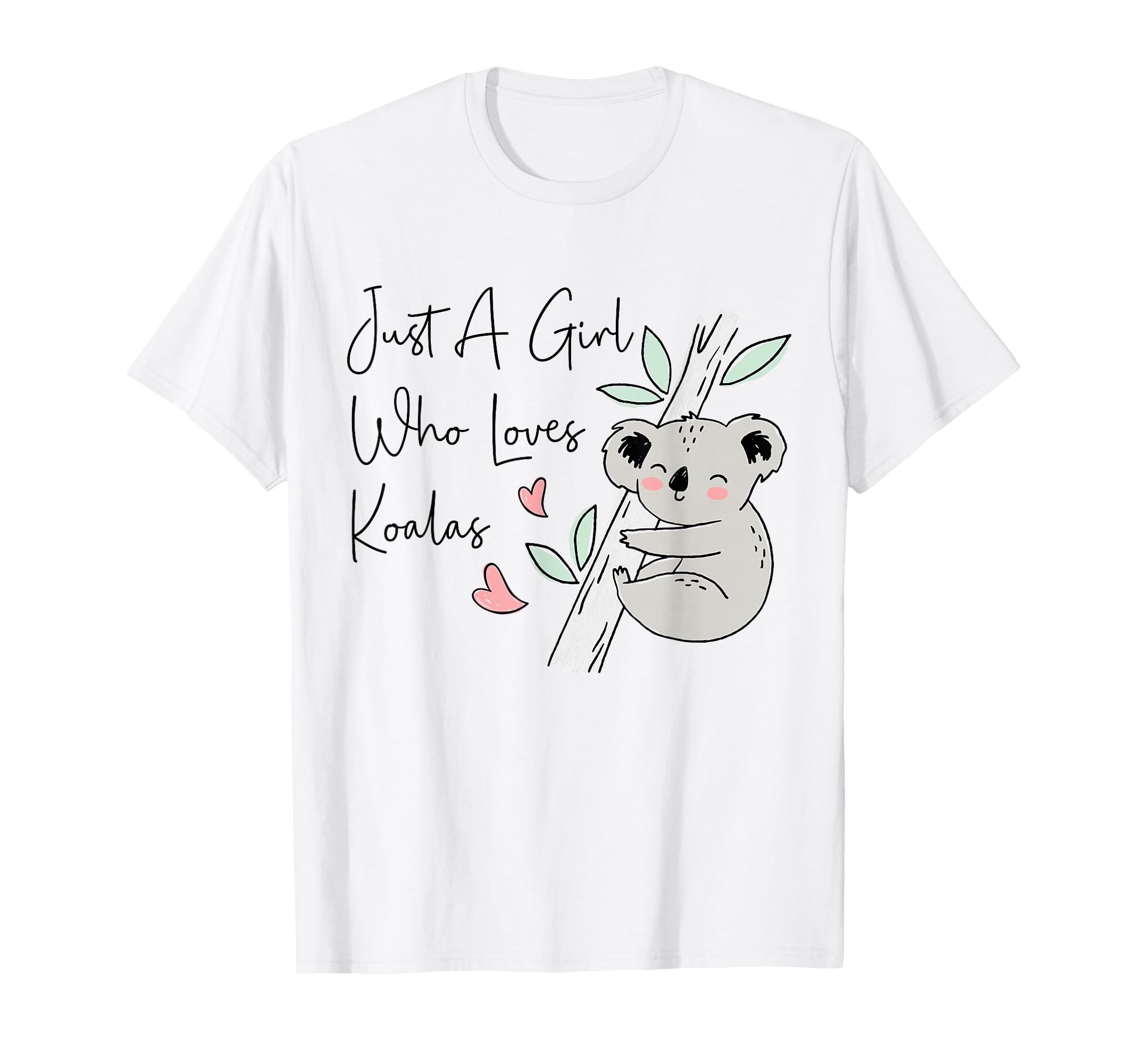 Just A Girl Who Loves Koala Cute Koala Bear T-Shirt