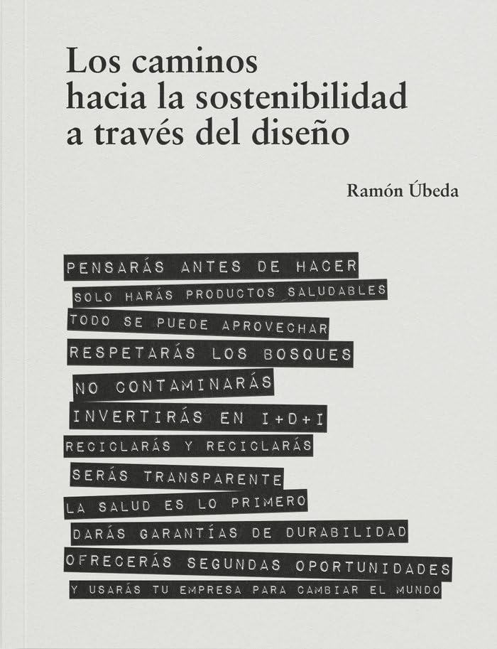 Los caminos hacia la sostenibilidad a través del diseño.