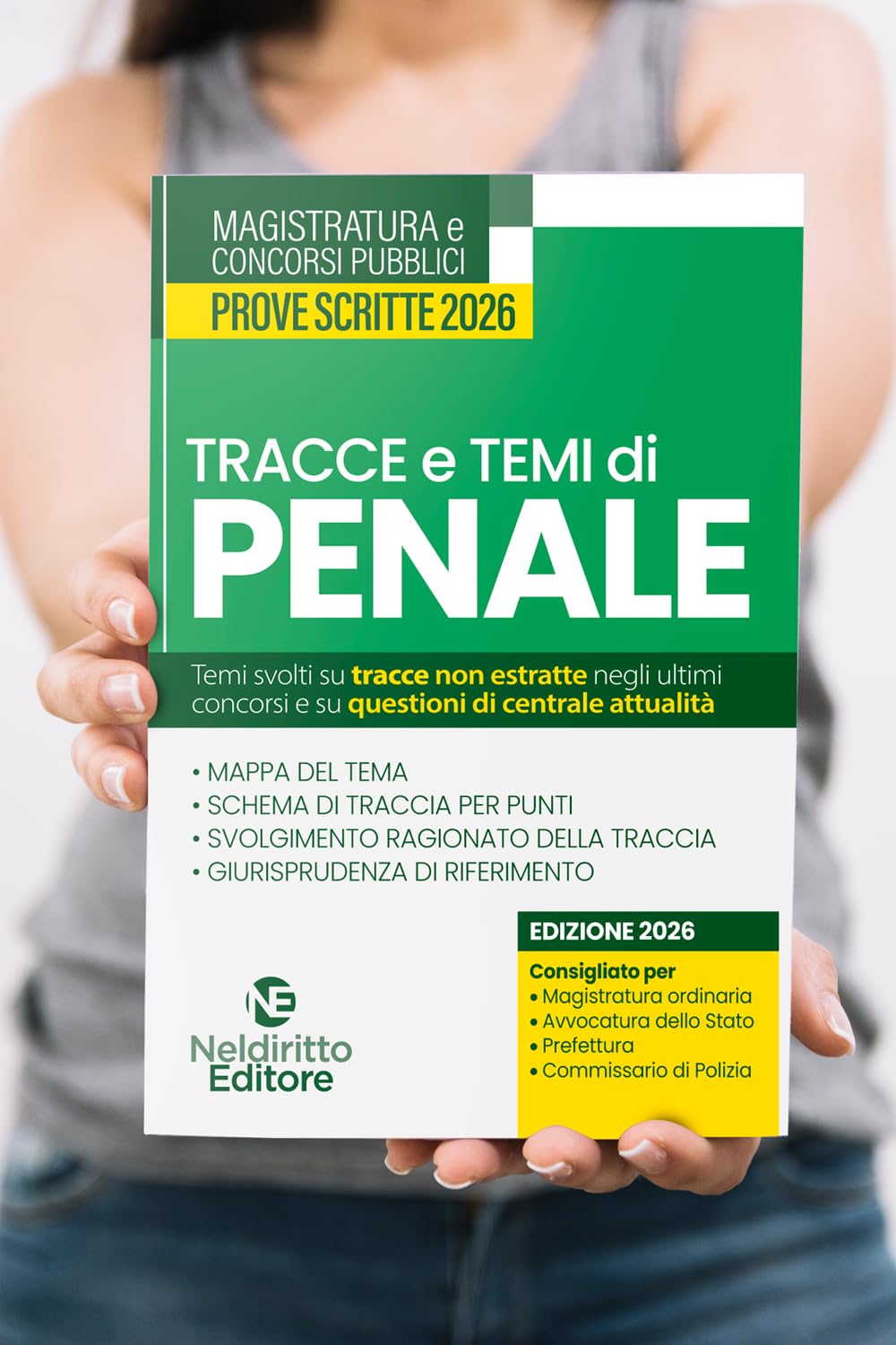 Tracce e temi di diritto penale 2026. Per il concorso in magistratura e per i concorsi superiori