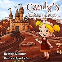Candy's Chocolate Kingdom 1518877346 Book Cover