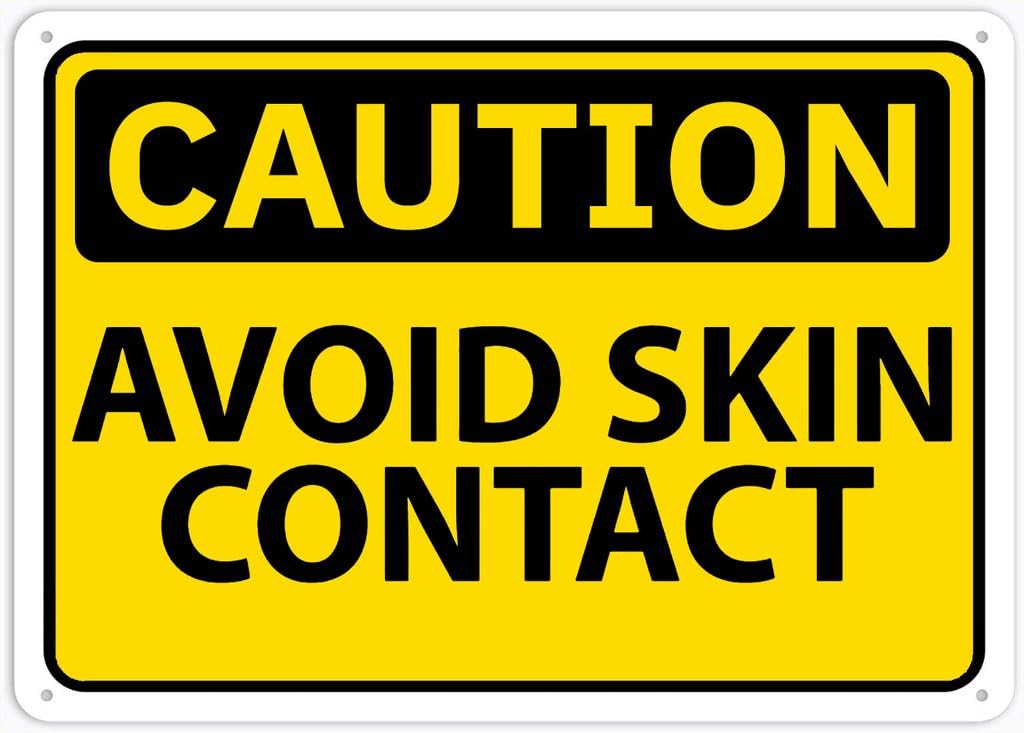 Xewazd A67 8"X12" Caution Safety Sign - Avoid Skin Contact | Indoor & Outdoor Use For Home Office Work