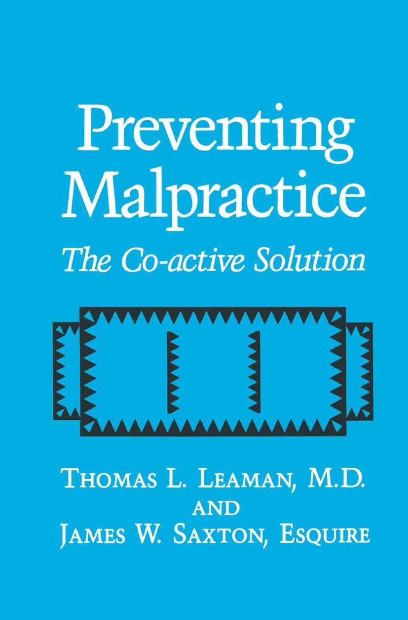 Preventing Malpractice: The Co-active Solution
