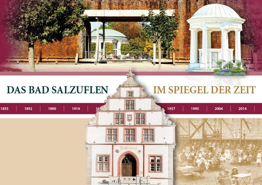 Bad Salzuflen im Spiegel der Zeit: Chronik