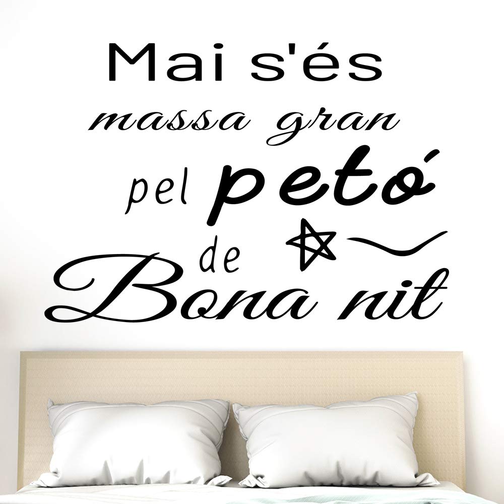 Adesivo da parete rimovibile con frase catalana "MAI S'ÉS MASSA GRAN."