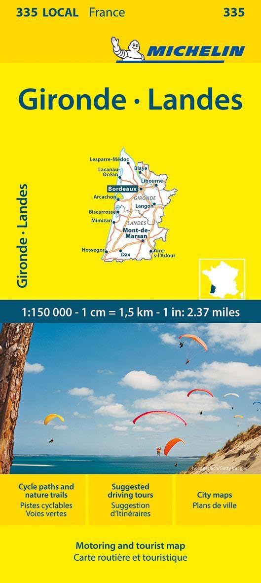 Gironde, Landes - Michelin Local Map 335: Straßen- und Tourismuskarte 1:150.000; Auflage 2023