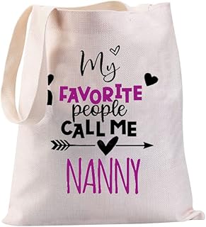 Nanny Gifts Babysitter Gifts My Favorite People Call Me Nanny Canvas Tote Bag Thank You Gift for Nanny