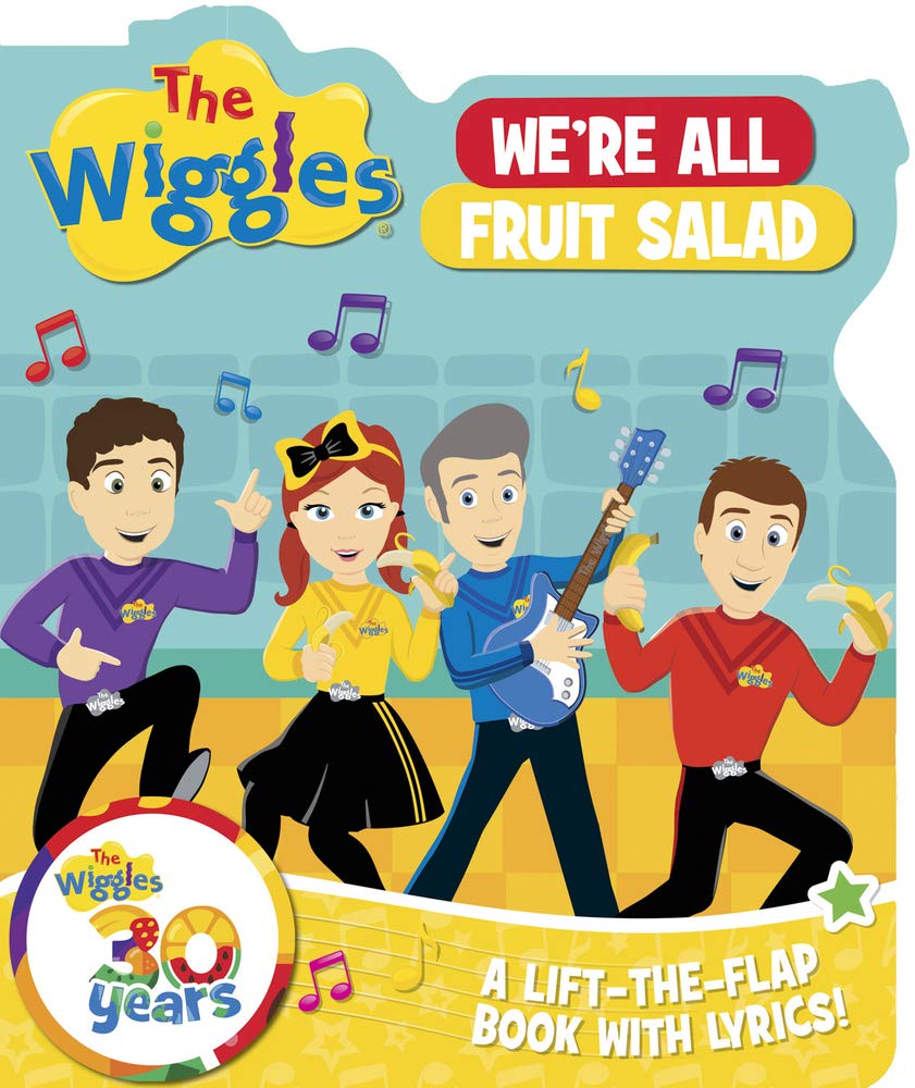 Buy The Wiggles We're All Fruit Salad A LifttheFlap Book with Lyrics